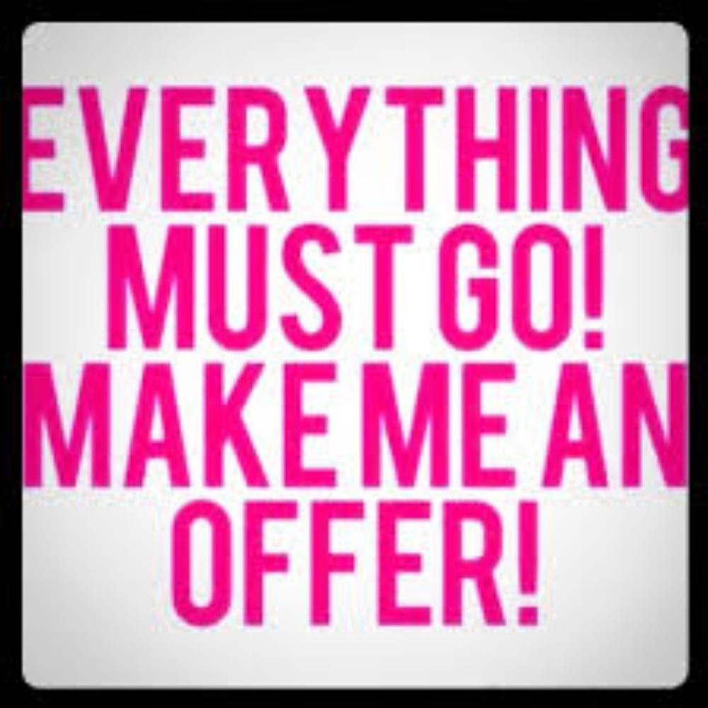 Everything must go ...